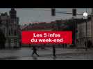 VIDÉO. 5 infos du week-end