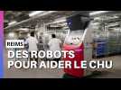 Des robots pour aider le CHU de Reims