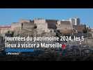 Journées du patrimoine 2024, les 5 lieux à visiter à Marseille