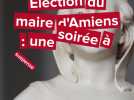 On vous dit tout sur le déroulé  de l'élection du nouveau maire  d'Amiens