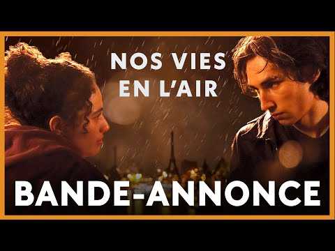[Bande-annonce] Nos vies en l'air