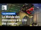 Trois raisons d'aller découvrir Le Monde des dinosaures à la Cité des congrès