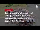 VIDEO. Service national universel (SNU) : « On n'a pas les moyens de le généraliser 