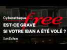 Piratage de Free : est-ce grave si votre IBAN a été volé ?