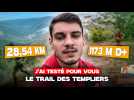 VIDÉO. J'ai testé pour vous le Trail des Templiers