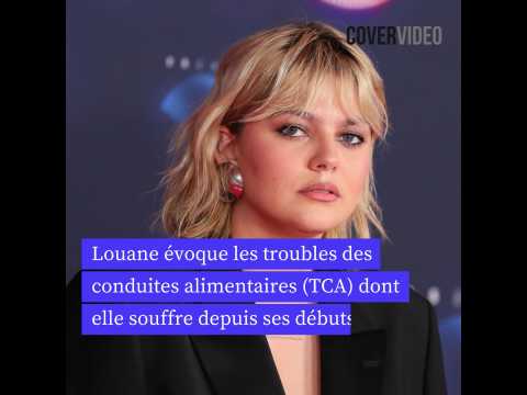 VIDEO : Louane voque les troubles du comportement alimentaire dont elle souffre depuis ses dbuts