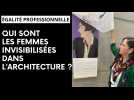 Le voile se lève sur les femmes architectes invisibilisées