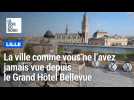 Lille : la plus belle vue sur la ville depuis le Grand Hôtel Bellevue