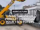 Un méthaniseur produit du biogaz pour 1 500 foyers