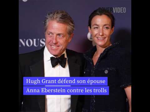 VIDEO : Hugh Grant dfend son pouse contre les trolls misogynes