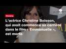 VIDÉO. L'actrice Christine Boisson, qui avait commencé sa carrière dans le film « Emmanuelle 