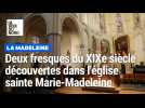 Deux fresques du XIXe siècle découvertes dans l'église sainte Marie-Madeleine