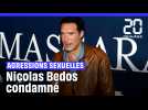 Nicolas Bedos condamné pour agressions sexuelles