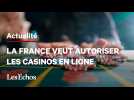 Pourquoi la France veut autoriser les casinos en ligne