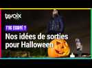 [T'AS ESSAYÉ ?] Nos idées de sorties pour Halloween