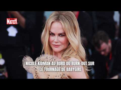 VIDEO : Nicole Kidman au bord du burn-out sur le tournage de Babygirl