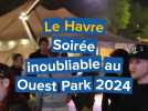 Le Havre. Soirée du ouest Park 2024