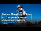 Bastien, Marseillais de 6 ans, est champion du monde de trottinette freestyle