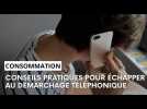 Démarchage téléphonique : comment s'en prémunir