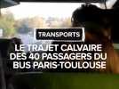 La colère des voyageurs Flixbus en panne entre Paris et Toulouse