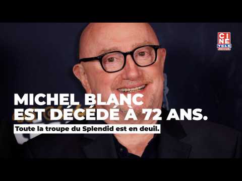 VIDEO : Michel Blanc est dcd  l'ge de 72 ans - Cin-Tl-Revue