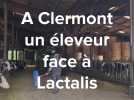 Un éleveur de Clermont face au géant Lactalis