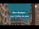 VIDEO. Mon budget : les 3 infos du 03 octobre 2024