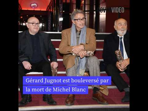 VIDEO : Grard Jugnot sous le choc aprs la mort de Michel Blanc