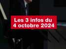 VIDÉO. Les 3 infos du 4 octobre 2024