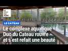 Le complexe aquatique Duo du Cateau rouvre à partir du 5 octobre 2024