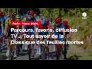 VIDÉO. Paris - Tours 2024. Parcours, favoris, diffusion TV... Tout savoir de la Classique des feuilles mortes