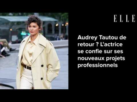 VIDEO : Audrey Tautou de retour ? L?actrice se confie sur ses nouveaux projets professionnels