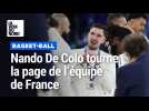 Basket-ball : Nando De Colo et l'équipe de France, la fin d'une belle histoire