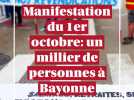 Manifestation du 1er octobre à Bayonne.