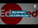 VIDÉO. Mon budget : les 3 infos du 1er octobre 2024