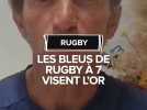 Rugby à 7 : Jérôme Daret l'entraîneur des Bleus vise l'or pour les Jeux Olympiques