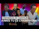 Aimes-tu le champagne ...