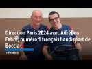 Direction Paris 2024 avec Aurélien Fabre, numéro 1 français handisport de Boccia