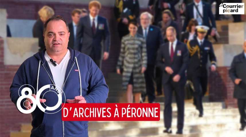 Vidéos : Les 80 ans du Courrier picard - Dans les archives de Péronne