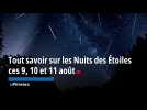 Tout savoir sur les Nuits des Étoiles ces 9, 10 et 11 août