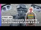 L'artiste Kusek raconte son dernier séjour à Kiev ...