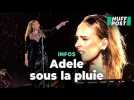 Les pluies torrentielles ont rendu ce concert d'Adele totalement épique