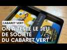 On a testé le jeu de société du Cabaret vert