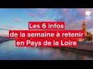 VIDÉO. Les six infos à retenir en Pays de la Loire