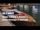 Lac d'Annecy : montez à bord de la Mouette 2, bateau historique et électrique