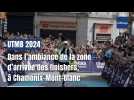 Au coeur de l'arrivée des premiers finishers de l'UTMB 2024, à Chamonix-Mont-Blanc