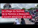 VIDÉO. Succès populaire pour le village du festival de la flamme à Deauville