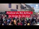 VIDÉO. Récap du festival du roi Arthur - J2