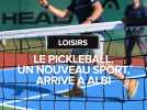 Tarn : le pickleball, nouveau sport de raquettes populaire aux USA, arrive à Albi