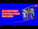 Les adversaires des clubs belges en Europa League